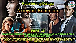 PART 16: ANG PAGDATING NG BABAE MULA SA NAKARAANG PAG-IBIG NI ASHTON | Novela Series