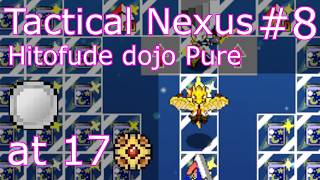 Tactical Nexus #8 - Hitofude dojo Pure Silver at 17 Sunstones