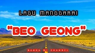 LAGU MANGGARAI TENANG BEO NATAS LABAR