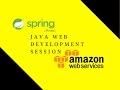 Java Web Development Session 4 | Amazon Web Service Deployment