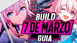 La GUIA DEFINITIVA de 7 DE MARZO - Build 7th March Support - Honkai Star Rail | Putupau