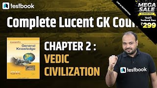 Lucent GK Book | Chapter 2 : Vedic Civilization in Hindi | Full Review by Rituraj Sir