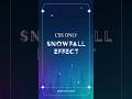 Pure CSS Snowfall Animation in 60 Seconds ❄️