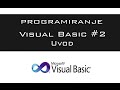 VISUAL BASIC | TUTORIAL #02 - Uvod [HD 2016]