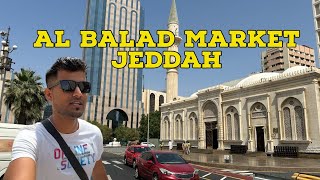 Al Balad Market || Jeddah Saudi Arabia @markajourney