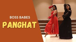 Panghat - Roohi | Dance Choreography | Nikita & Anuja | Boss Babes Official