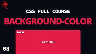 Learn CSS Background Colors And Their Weird Anomaly
