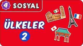 Ülkeler - 2 | 4. Sınıf Sosyal Bilgiler evokul Kampı