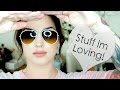Favorites ♡ Beauty | Lifestyle | Music