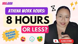 Is 8 Hours a MUST at Athena Executive Virtual Assistant Company?