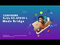 Configure Access Point Ruijie | Mode Bridge