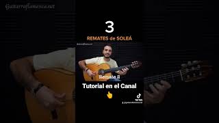 ✅ Descubre estos 3 REMATES por SOLEÁ#soleá #guitarraflamenca #flamenco #flamencoguitar #guitar