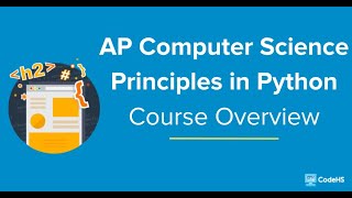 CodeHS Webinar: AP CSP in Python Course Overview