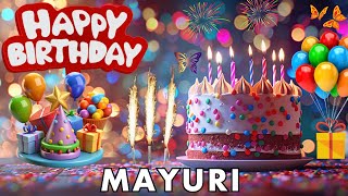 Happy Birthday Mayuri, Birthday Wishes, Birthday Song, hbd