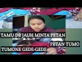 PETAN TUMO||TUMONE GEDE-GEDE||MINTA DI PETANI PADAHAL RUMAHNYA ADIK JAUH BANGET