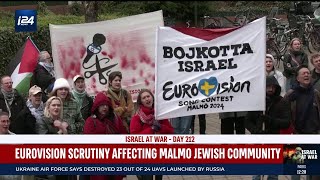 Eurovision scrutiny affecting Malmo Jewish community amid the war in Gaza