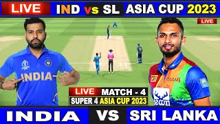 Live: IND Vs SL, Colombo  - Asia Cup, Super 4 | Live Match Centre | India Vs Sri Lanka | 2nd Innings