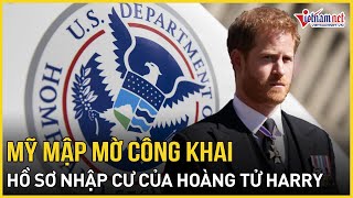 Chấn động Mỹ: Bộ An ninh công khai hồ sơ nhập cư của Hoàng tử Harry nhưng che giấu bí mật?