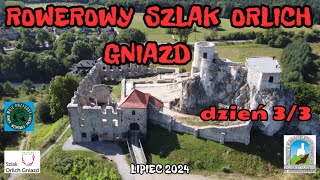 ROWEROWY SZLAK ORLICH GNIAZD DZIEŃ 3 OSTATNI