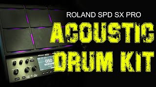 Roland SPD SX PRO drum kit | The best drum kit ever