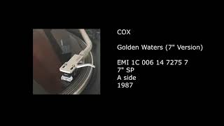 COX - Golden Waters (7'' Version) - 1987