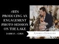 How to Produce an Engagement Photo Shoot with Style - Behind the Scenes at an Engagement Session