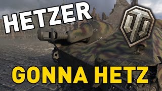 World of Tanks || Hetzers Gonna Hetz