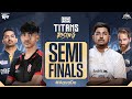 Titans Rising 2024 | Semi Finals D1 | BGMI Live ft. Team Xspark, Team 8bit, Carnival Gaming, etc.