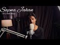 Sapna Jahan | ft-AdilMusic Official Cover