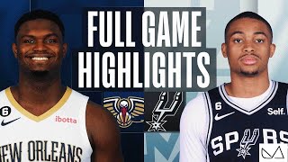 New Orleans Pelicans vs San Antonio Spurs FULL GAME HIGHLIGHTS｜2022-23 NBA Season｜11/23 2022