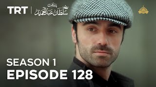 Payitaht Sultan Abdulhamid | Season 1 | Episode 128