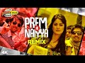 Prem Ki Naiyya - Ajab Prem Ki Ghazab Kahani | DJ Remix Song | Ranbir Kapoor, Katrina Kaif