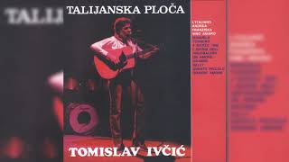 TOMISLAV IVČIĆ - VINO AMARO