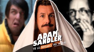¿Por que ODIO a ADAM SANDLER?