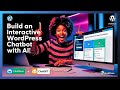 The Ultimate Guide: Interactive Chatbot for WordPress Sites