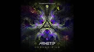 ARHETIP - Mesmerizing (Original Mix)