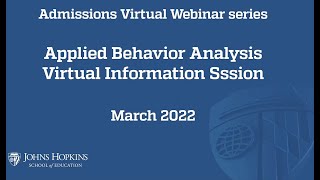 Applied Behavior Analysis Program Admissions Information Session