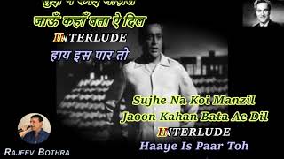 Jaoon Kahan Bata Ae Dil - Karaoke With Scrolling Lyrics (Hindi & English)
