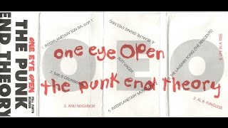 One Eye Open - Punk End Theory FULL CASSETTE