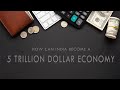 How Can India Become A Five Trillion Dollar Economy?