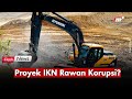 Proyek IKN Rawan Korupsi, Pemerintah Siapkan Strategi Khusus | Flash News