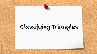 5.1 Classifying Triangles Notes