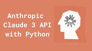 Anthropic Claude 3 API with Python