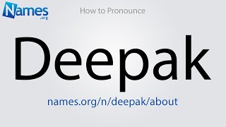 How to Pronounce Deepak