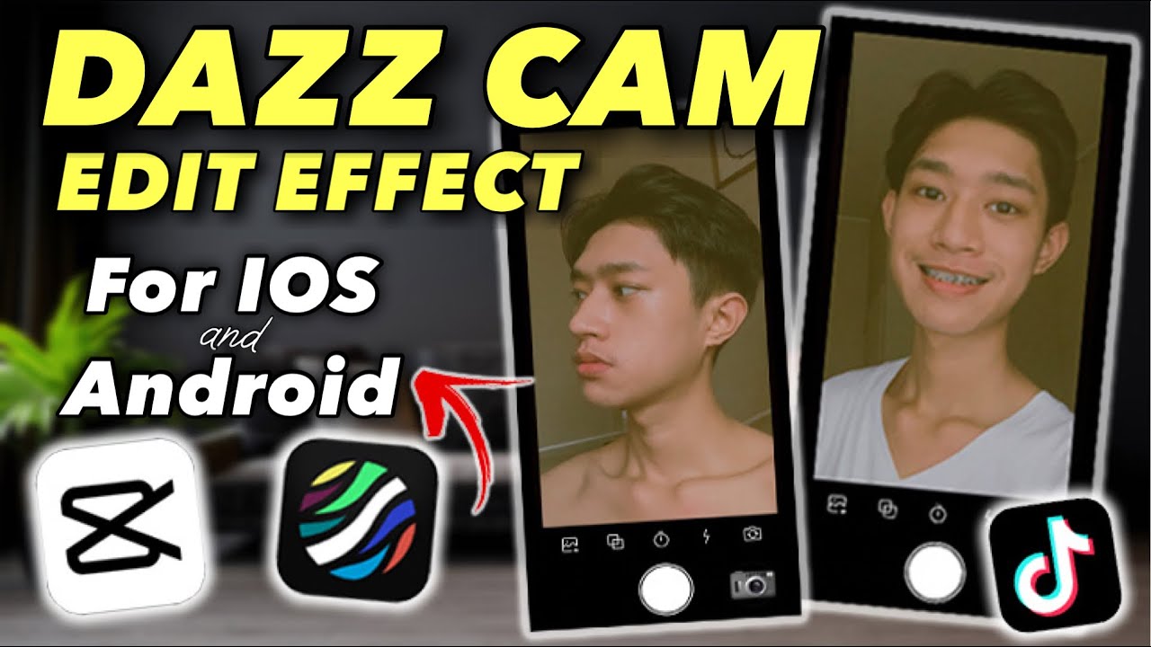Tiktok New Trend Dazz Cam Effect Dazz Cam Editor For Ios And Android