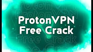 PROTON VPN | FREE DOWNLOAD | PREMIUM | 2022