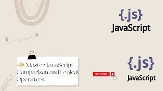 ⚖️ Master JavaScript Comparison and Logical Operators!