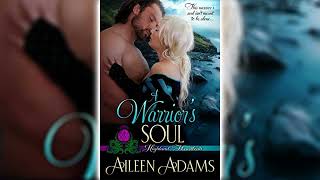 A Warrior's Soul by Aileen Adams (Highland Heartbeats #8) 📖 Royalty Romance Audiobook