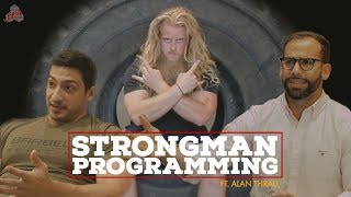 Barbell Medicine and Alan Thrall talk STRONGMAN training, programming, and more!