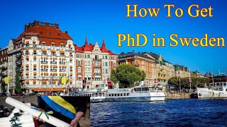 How to Get Selected for PhD in Sweden | PhD admissions in Sweden for international students 2022/23